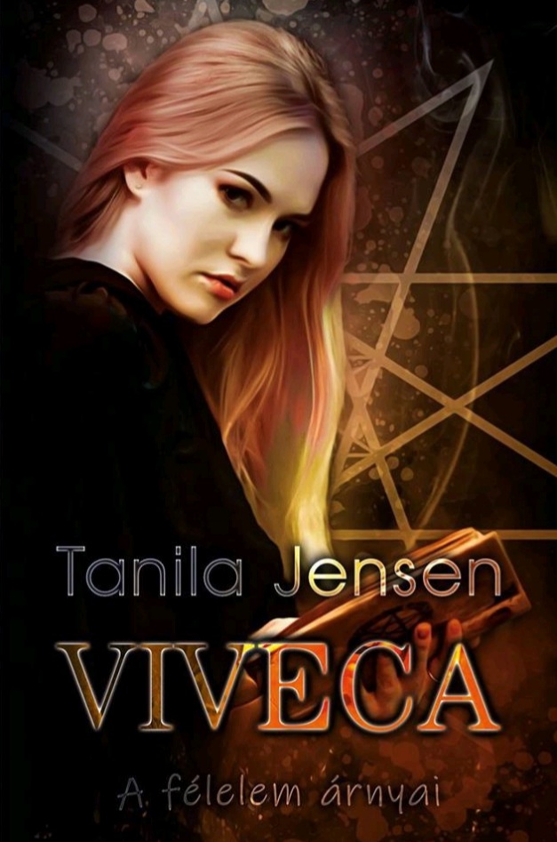 Tanila Jensen – Viveca (A félelem árnyai)